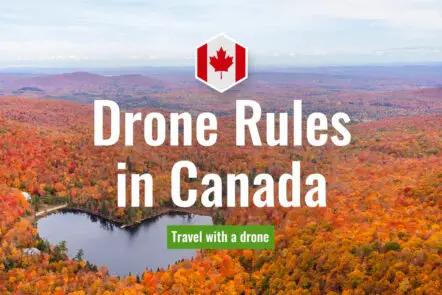 Flying a drone in Canada – Laws and Rules