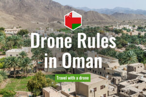 Flying drones in Oman
